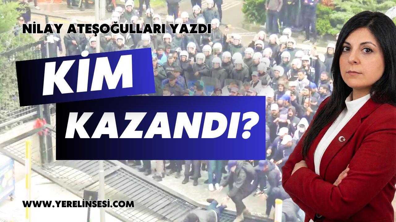 Kim Kazandı?